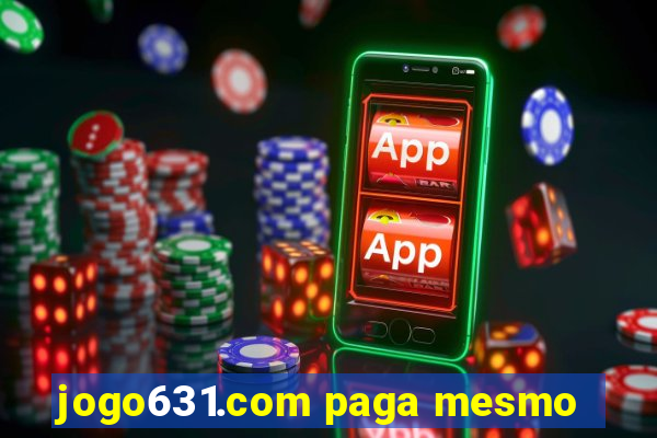 jogo631.com paga mesmo